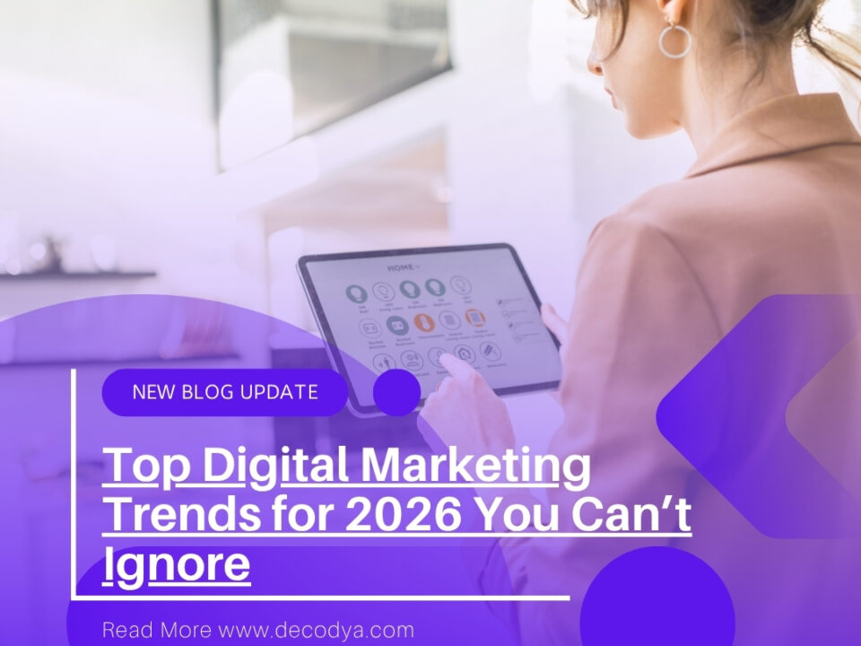 Top Digital Marketing Trends for 2025 You Can’t Ignore